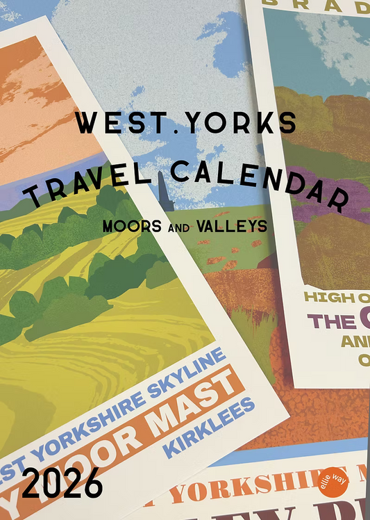 West Yorkshire Travel Calendar 2026 Moors & Valleys
