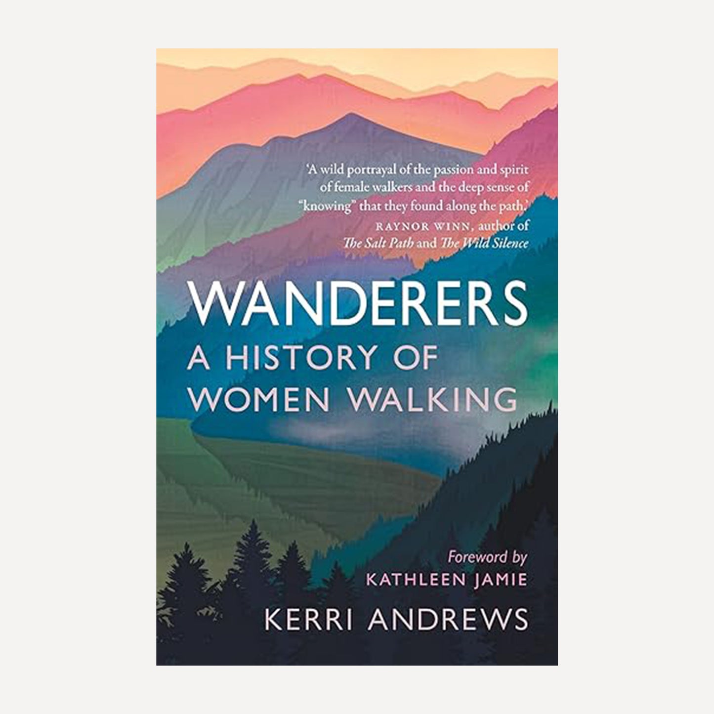 Wanderers: A History of Women Walking