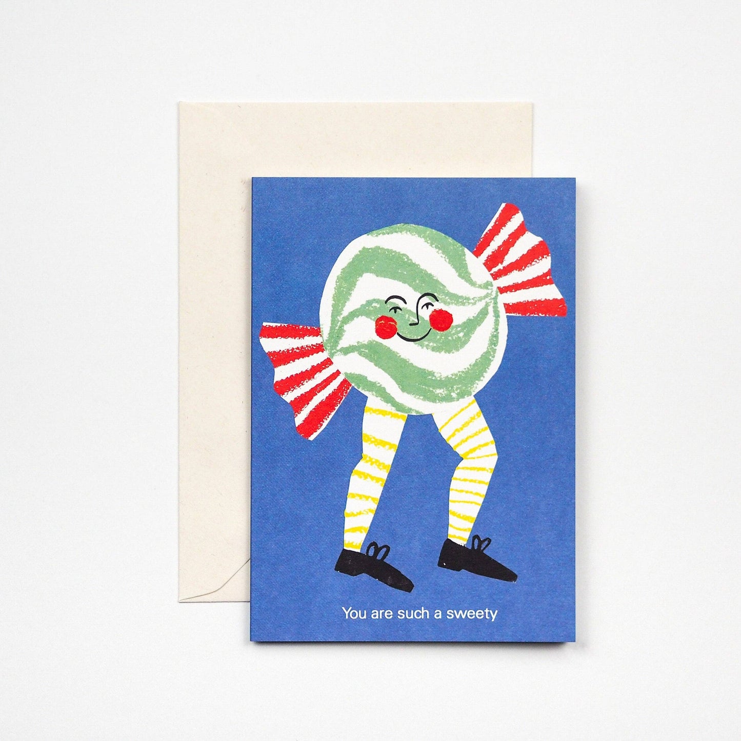 You Are Such A Sweety Greetings Card