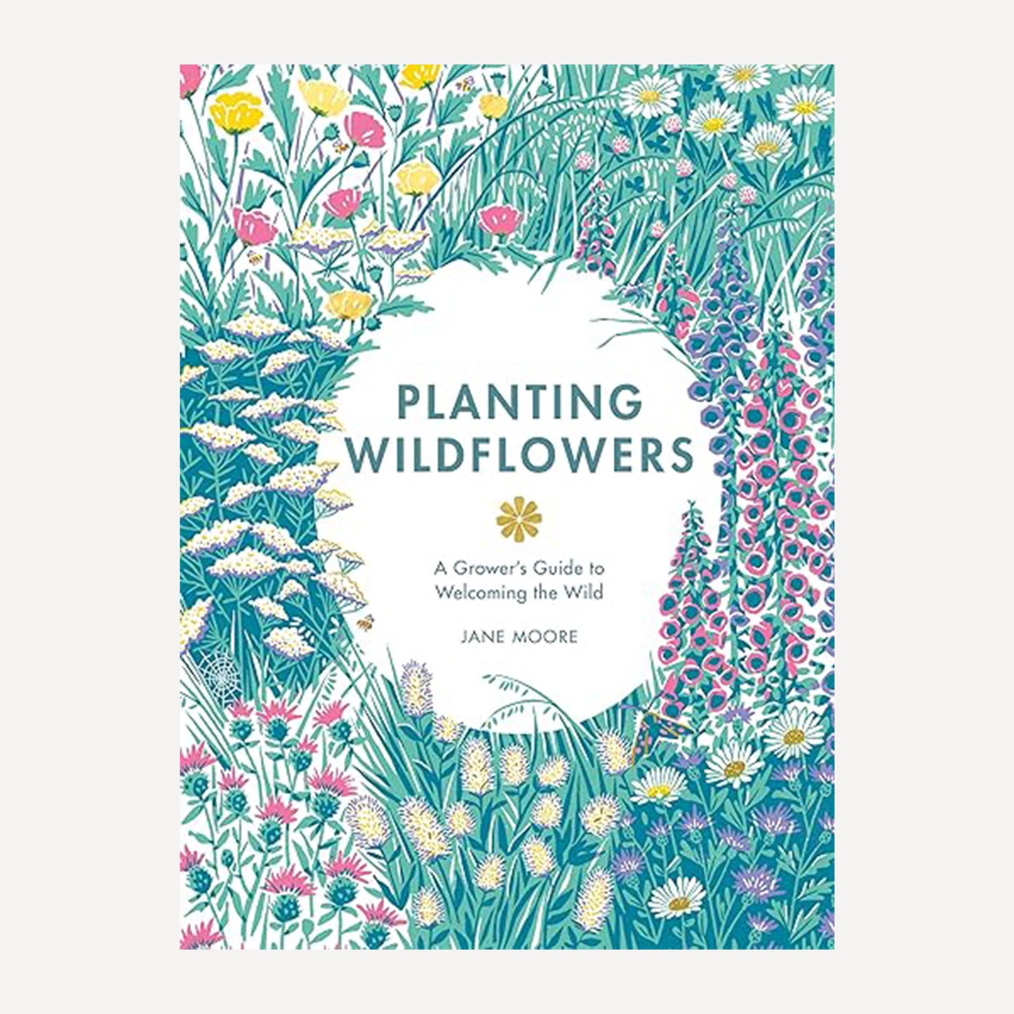 Planting Wildflowers by Jane Moore