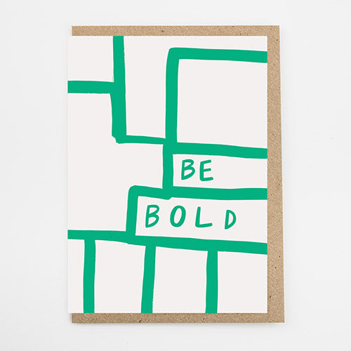 Be Bold Card by Alison Hardcastle